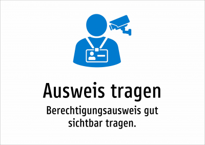 Ausweis tragen - Berechtigungsausweis gut sichtbar tragen.