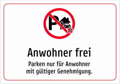 Anwohner frei - Parken nur für Anwohner mit gültiger Genehmigung.