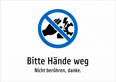 Bitte Hände weg - Nicht berühren, danke.