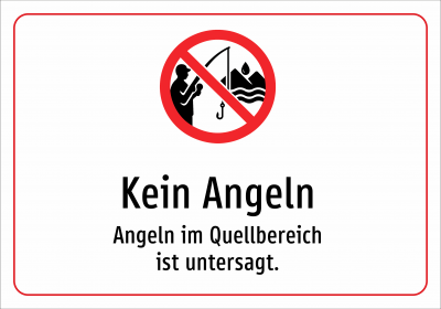 Kein Angeln - Angeln im Quellbereich ist untersagt.
