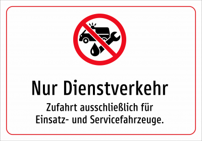Nur Dienstverkehr - Zufahrt ausschließlich für Einsatz- und Servicefahrzeuge.