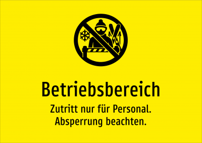 Betriebsbereich - Zutritt nur für Personal. Absperrung beachten.
