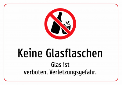 Keine Glasflaschen - Glas ist verboten, Verletzungsgefahr.