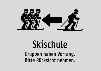 Skischule - Gruppen haben Vorrang. Bitte Rücksicht nehmen.