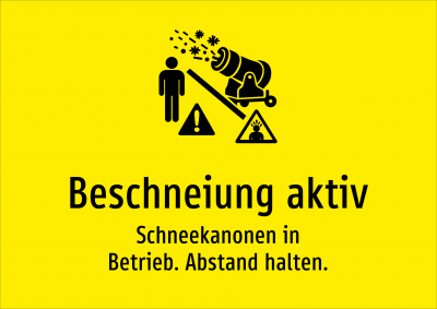Beschneiung aktiv - Schneekanonen in Betrieb. Abstand halten.
