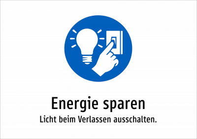 Energie sparen - Licht beim Verlassen ausschalten.