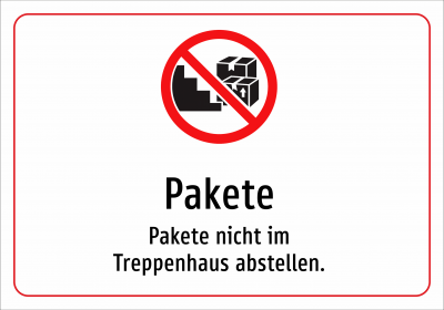 Pakete - Pakete nicht im Treppenhaus abstellen.