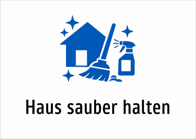 Haus sauber halten