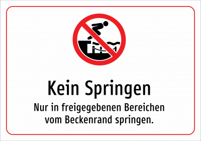 Kein Springen - Nur in freigegebenen Bereichen vom Beckenrand springen.