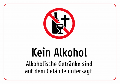 Kein Alkohol - Alkoholische Getränke sind auf dem Gelände untersagt.