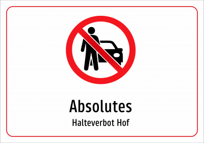 Absolutes - Halteverbot Hof