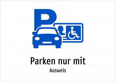 Parken nur mit - Ausweis