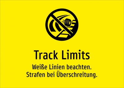 Track Limits - Weiße Linien beachten. Strafen bei Überschreitung.