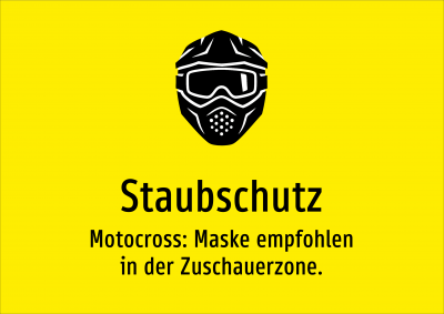 Staubschutz - Motocross: Maske empfohlen in der Zuschauerzone.