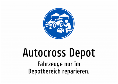 Autocross Depot - Fahrzeuge nur im Depotbereich reparieren.