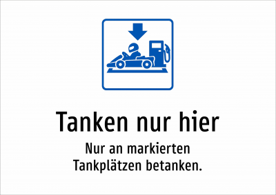 Tanken nur hier - Nur an markierten Tankplätzen betanken.