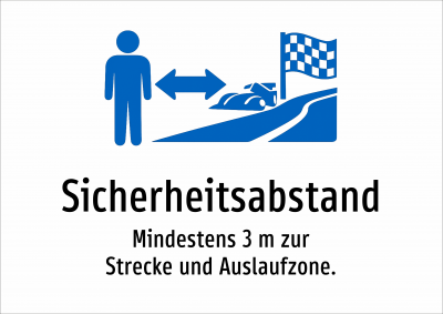 Sicherheitsabstand - Mindestens 3 m zur Strecke und Auslaufzone.