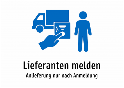 Lieferanten melden - Anlieferung nur nach Anmeldung