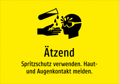 Ätzend - Spritzschutz verwenden. Haut- und Augenkontakt meiden.