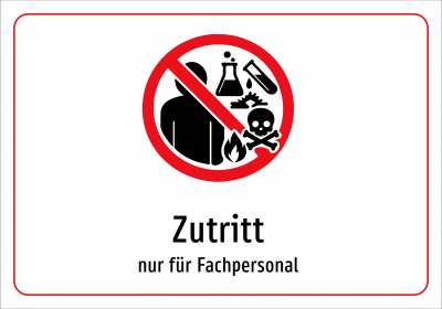 Zutritt - nur für Fachpersonal