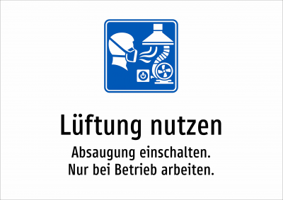 Lüftung nutzen - Absaugung einschalten. Nur bei Betrieb arbeiten.