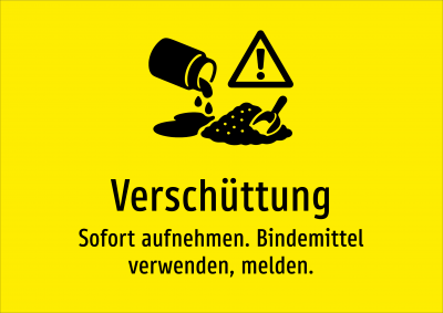 Verschüttung - Sofort aufnehmen. Bindemittel verwenden, melden.