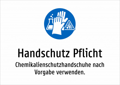 Handschutz Pflicht - Chemikalienschutzhandschuhe nach Vorgabe verwenden.