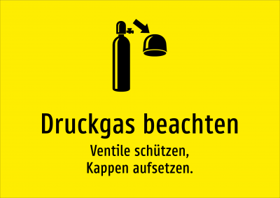 Druckgas beachten - Ventile schützen, Kappen aufsetzen.