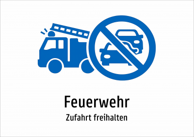 Feuerwehr - Zufahrt freihalten