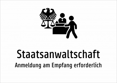 Staatsanwaltschaft - Anmeldung am Empfang erforderlich