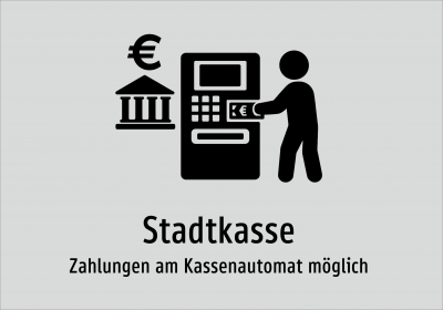 Stadtkasse - Zahlungen am Kassenautomat möglich