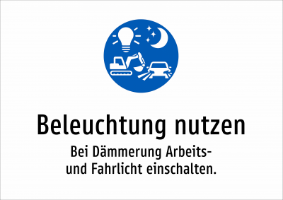 Beleuchtung nutzen - Bei Dämmerung Arbeits- und Fahrlicht einschalten.