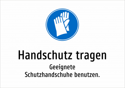 Handschutz tragen - Geeignete Schutzhandschuhe benutzen.