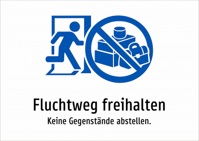 Fluchtweg freihalten - Keine Gegenstände abstellen.