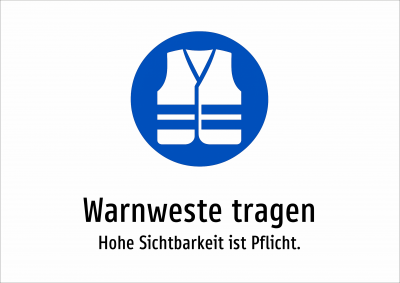 Warnweste tragen - Hohe Sichtbarkeit ist Pflicht.