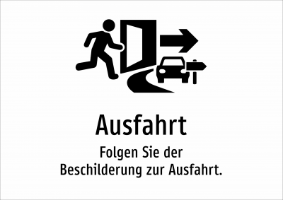 Ausfahrt - Folgen Sie der Beschilderung zur Ausfahrt.
