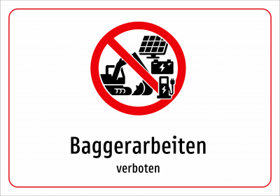 Baggerarbeiten - verboten