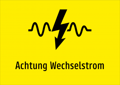 Achtung Wechselstrom