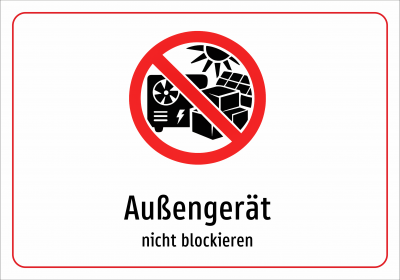 Außengerät - nicht blockieren