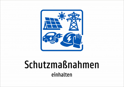 Schutzmaßnahmen - einhalten