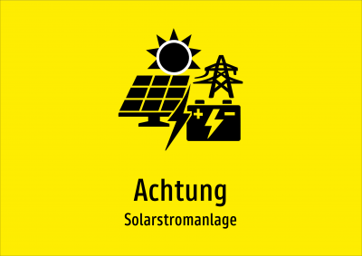 Achtung - Solarstromanlage