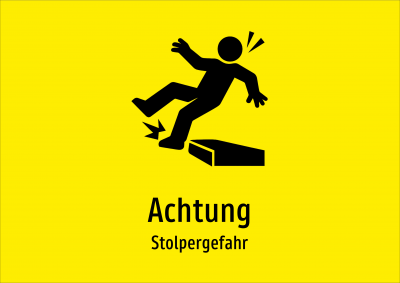 Achtung - Stolpergefahr