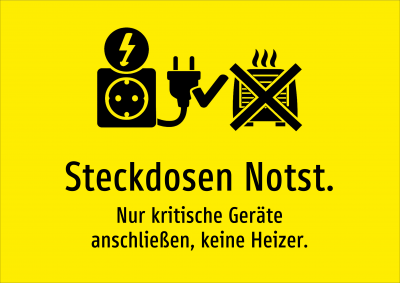 Steckdosen Notst. - Nur kritische Geräte anschließen, keine Heizer.