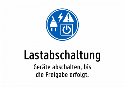 Lastabschaltung - Geräte abschalten, bis die Freigabe erfolgt.