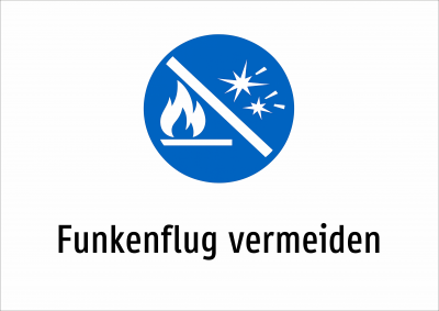 Funkenflug vermeiden