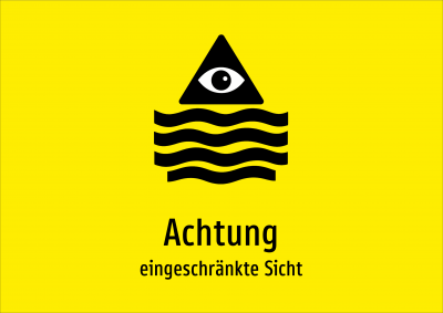 Achtung - eingeschränkte Sicht