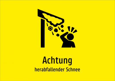 Achtung - herabfallender Schnee