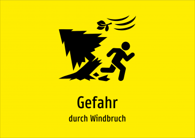 Gefahr - durch Windbruch
