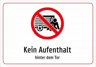 Kein Aufenthalt - hinter dem Tor