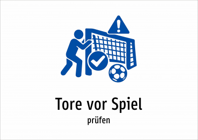 Tore vor Spiel - prüfen